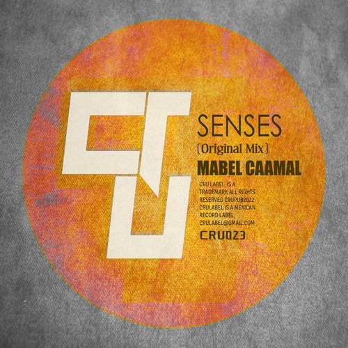 Mabel Caamal - Senses [CRUL023]
